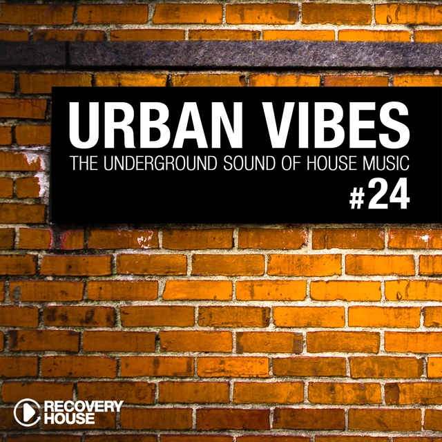 Couverture de Urban Vibes - The Underground Sound Of House Music, Vol. 24