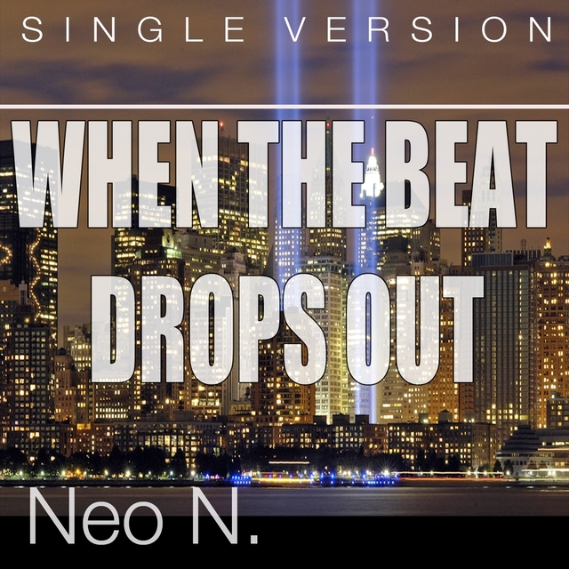 Couverture de When the Beat Drops Out