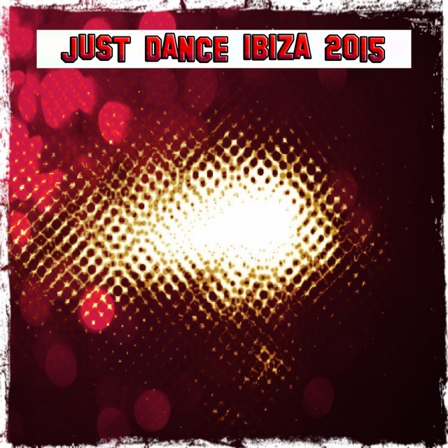 Couverture de Just Dance Ibiza 2015