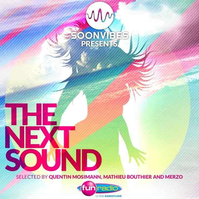 Couverture de The Next Sound - Soonvibes