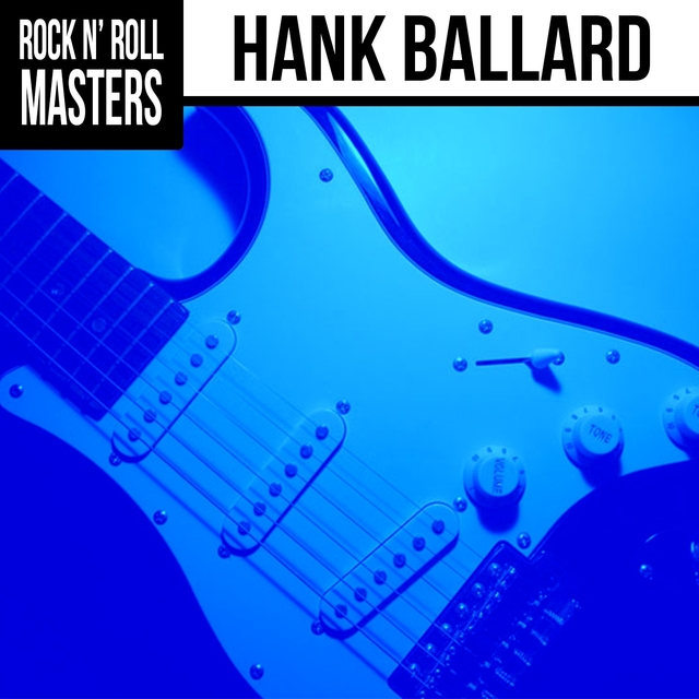 Couverture de Rock n'  Roll Masters: Hank Ballard