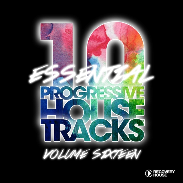 Couverture de 10 Essential Progressive House Tracks, Vol. 16