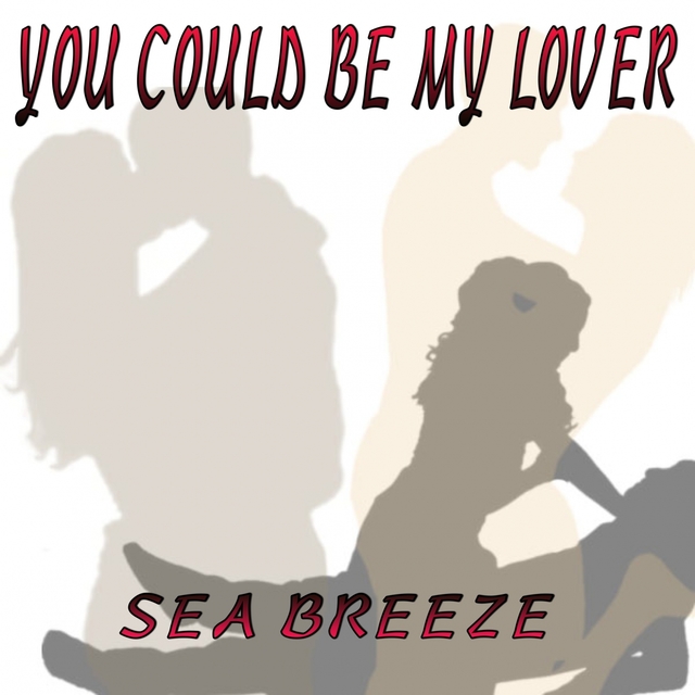 Couverture de You Could Be My Lover
