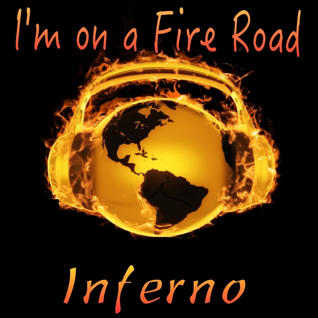 Couverture de I'm on a Fire Road