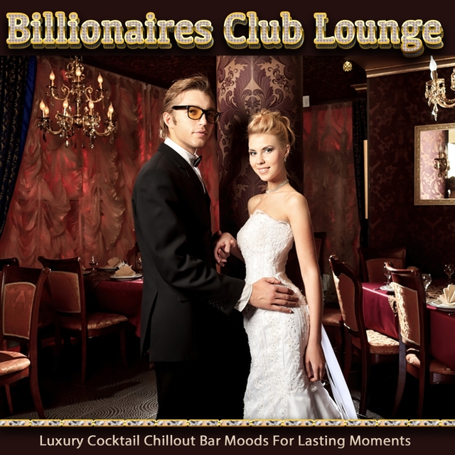 Couverture de Billionaires Club Lounge