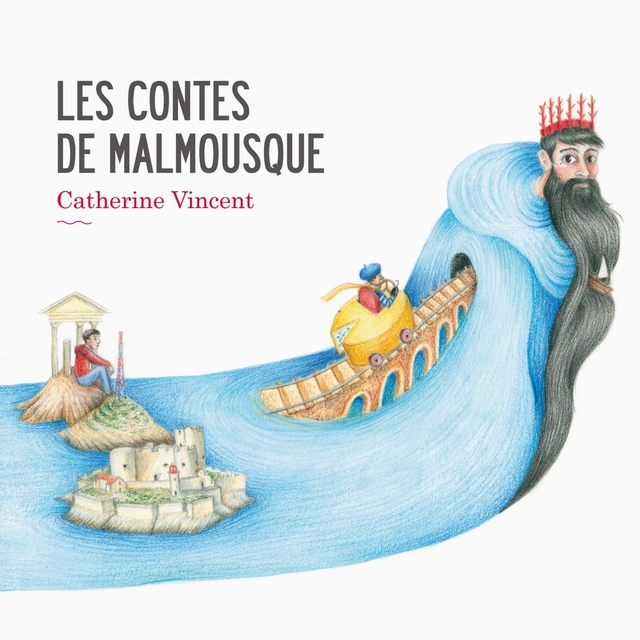 Les contes de Malmousque