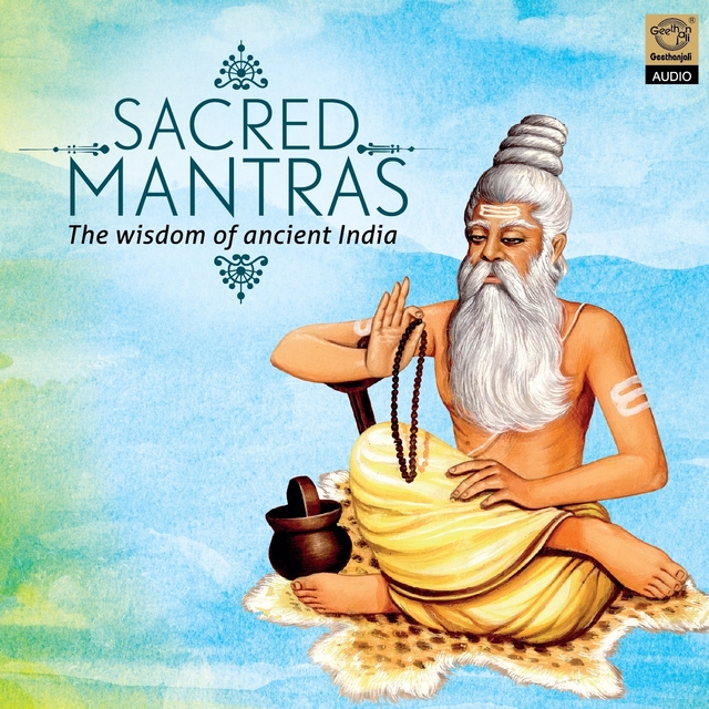 Couverture de Sacred Mantras - The Wisdom of Ancient India