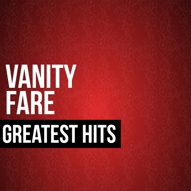 Couverture de Vanity Fare Greatest Hits