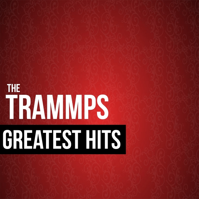 Couverture de The Trammps Greatest Hits