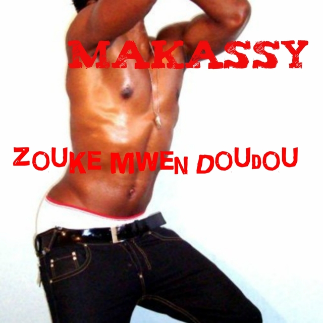 Zouke mwen doudou