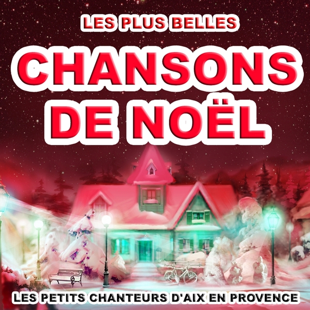 Les plus belles chansons de Noël