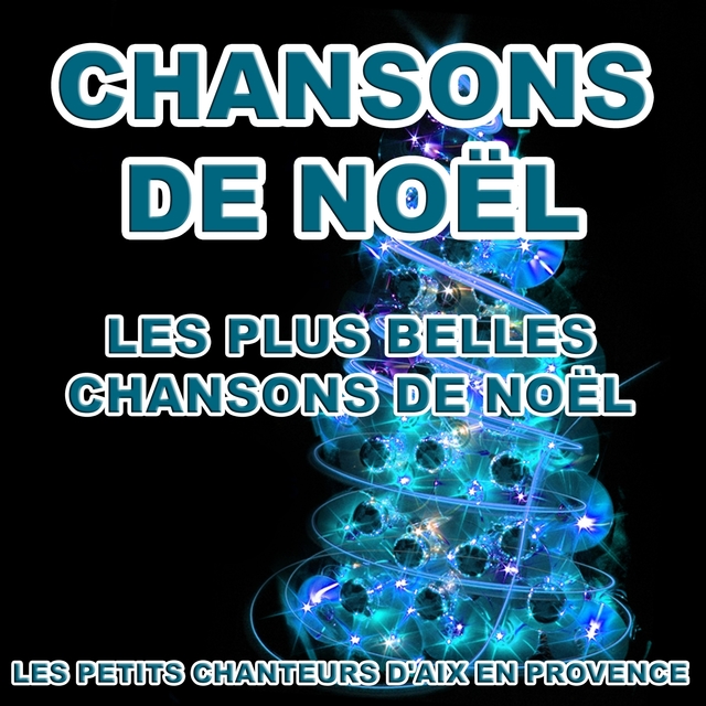 Couverture de Les plus belles chansons de Noël