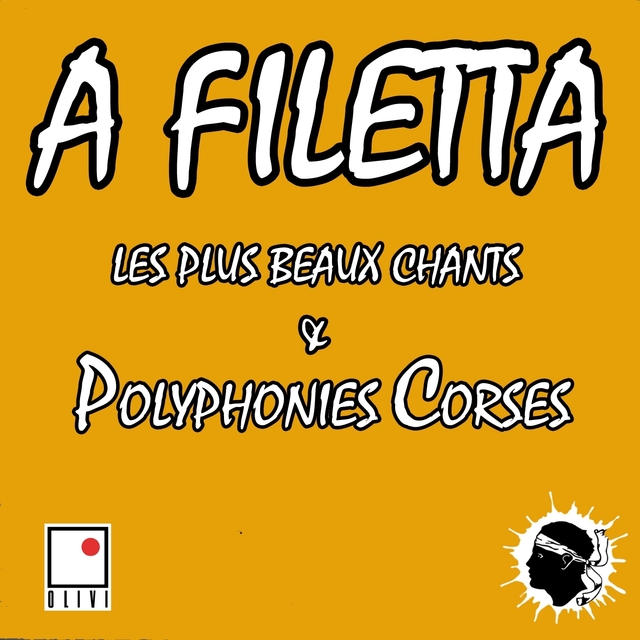 Les plus beaux chants et polyphonies corses