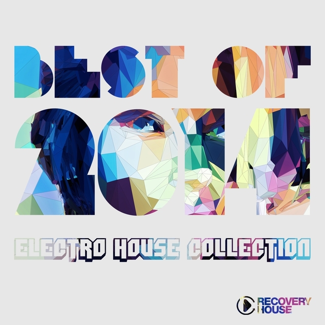 Couverture de Best of 2014 - Electro House Music Collection