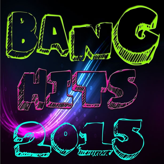 Bang Hits 2015