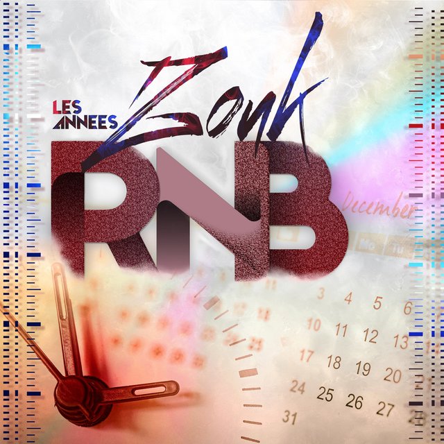 Couverture de Les années Zouk R'n'B (Le son de la nouvelle génération)