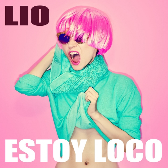 Estoy Loco