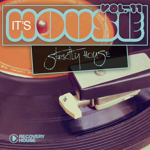 Couverture de It's House - Strictly House, Vol. 11