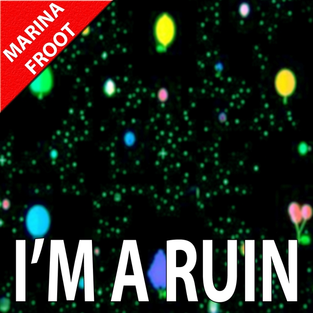 Couverture de I'm a Ruin