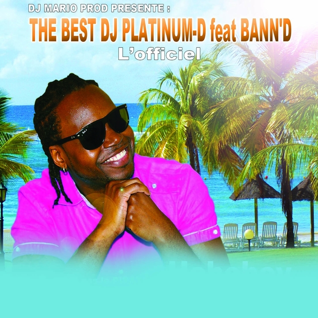 The best DJ platinum-D