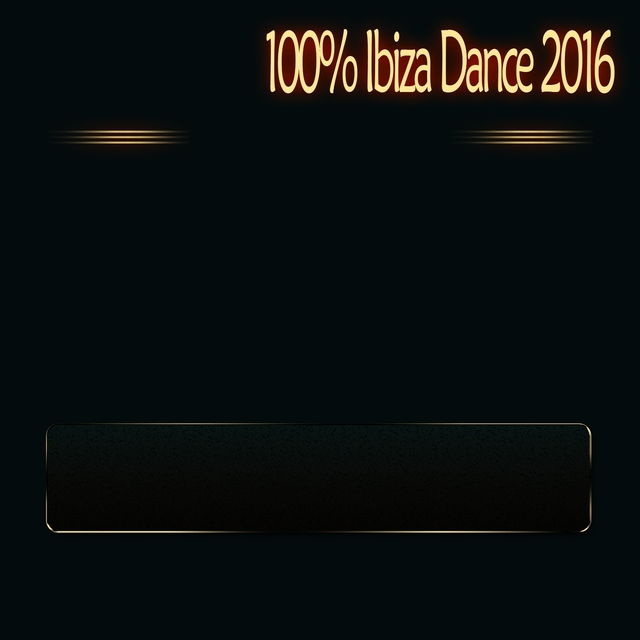 Couverture de 100% Ibiza Dance 2016