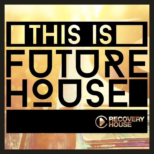 Couverture de This Is Future House