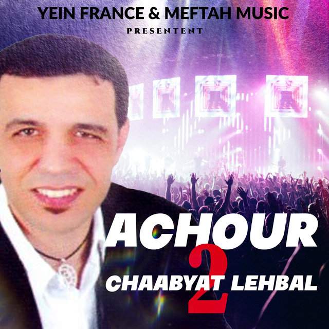 Chaâbyat Lehbal, Vol. 2