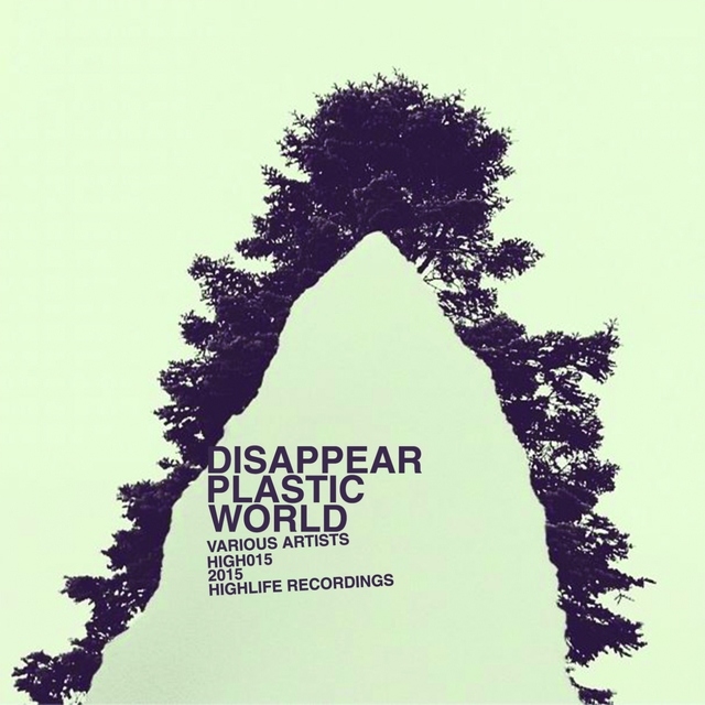 Couverture de Disappear Plastic World