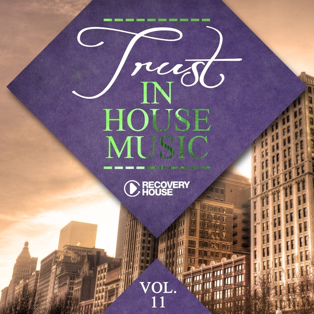 Couverture de Trust In House Music, Vol. 11