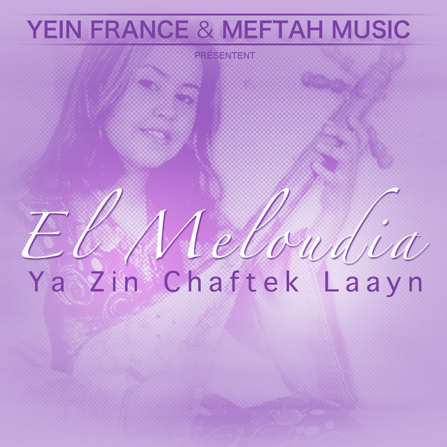 Couverture de Ya Zin Chaftek Laayn