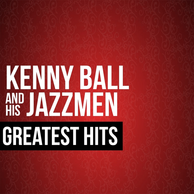 Kenny Ball & His Jazzmen Greatest Hits