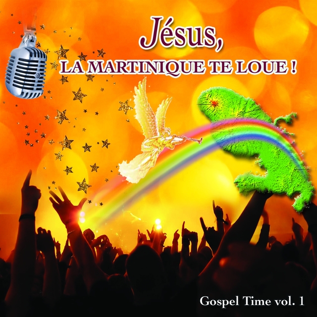 Couverture de Gospel Time, Vol. 1 : Jesus, la Martinique te loue !