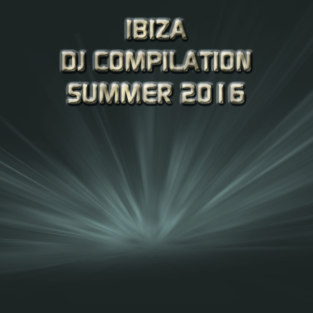 Couverture de Ibiza DJ Compilation Summer 2016