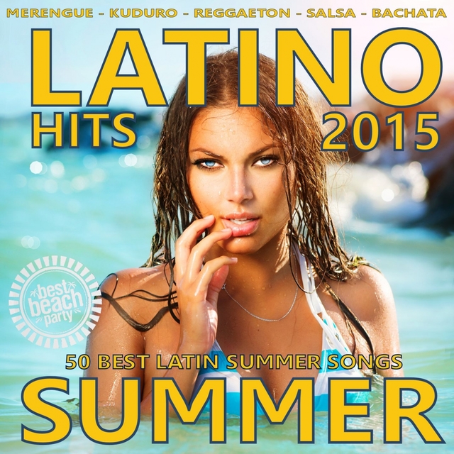 Couverture de Latino Summer 2015 - 50 Best Latin Songs