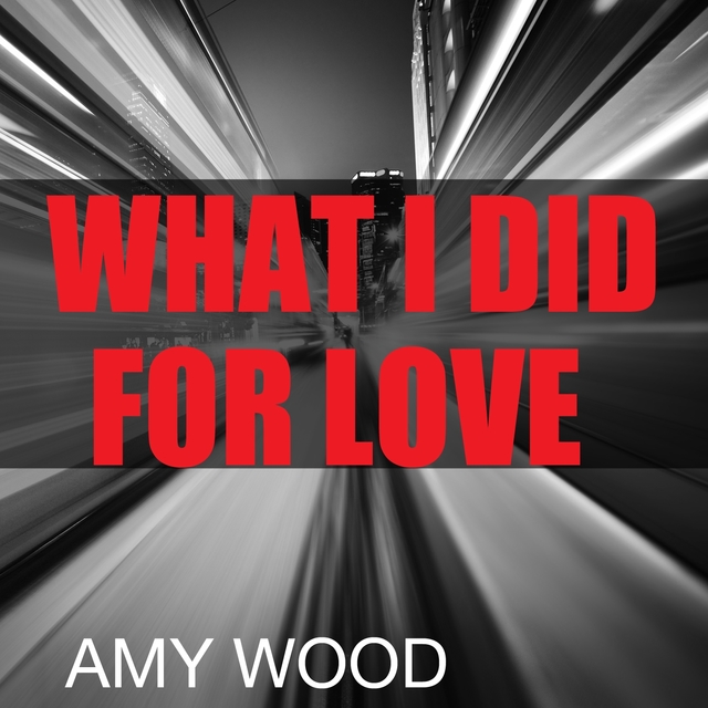 Couverture de What I Did For Love