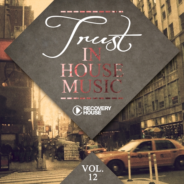 Couverture de Trust In House Music, Vol. 12