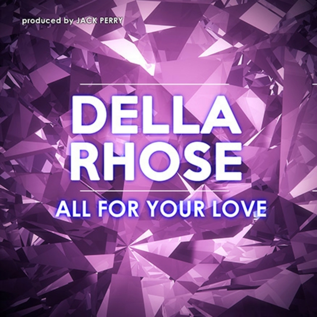 Couverture de All for Your Love