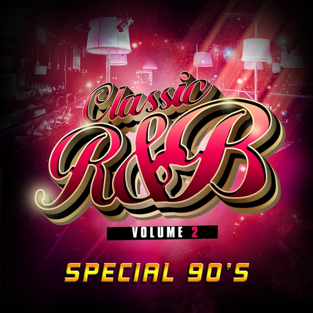 Couverture de Classic R'n'B Special 90's, Vol. 2