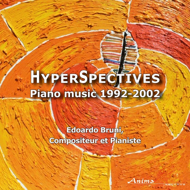 Hyperspectives - Piano Music: 1992 - 2002