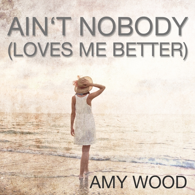 Couverture de Ain't Nobody (Loves Me Better)