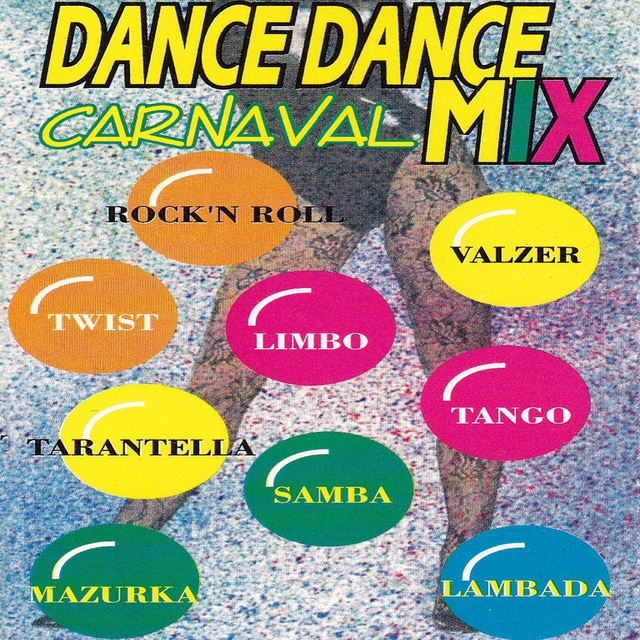 Couverture de Dance Dance Carnaval Mix