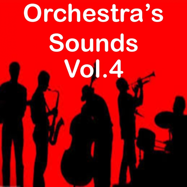 Couverture de Orchestra's Sounds, Vol. 4