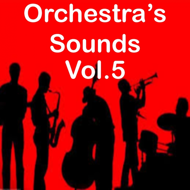 Couverture de Orchestra's Sounds, Vol. 5