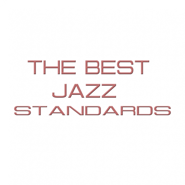 Couverture de The Best Jazz Standards