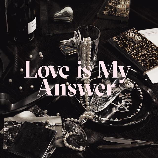 Love Is My Answer