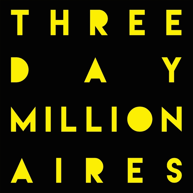 Couverture de Three Day Millionaires