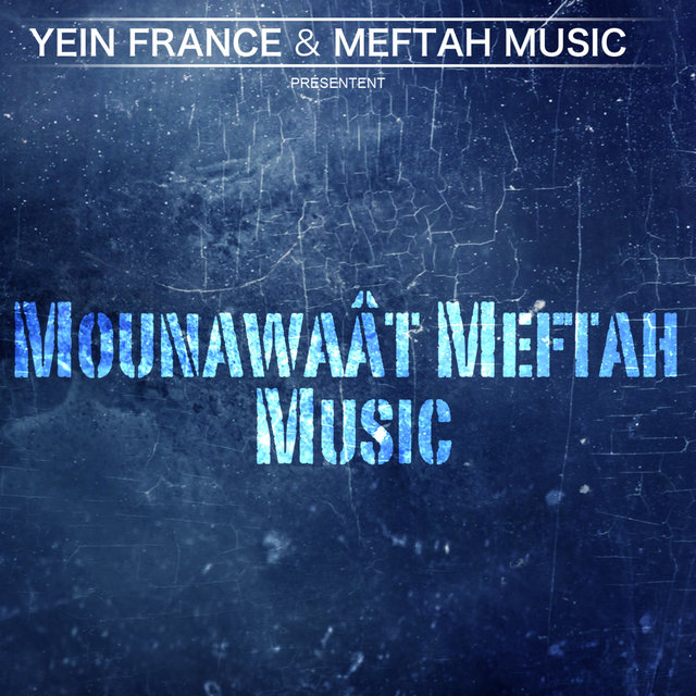 Couverture de Mounawaât Meftah Music