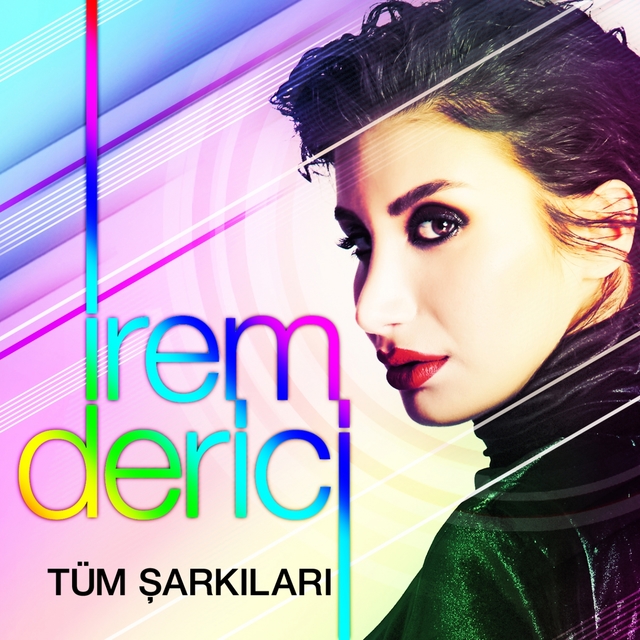 Couverture de İrem Derici Tüm Şarkıları