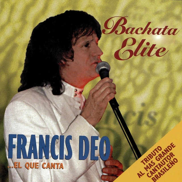 Couverture de Bachata Elite (El Que Canta) [Tributo al Mas Grande Cantautor Brasileño]