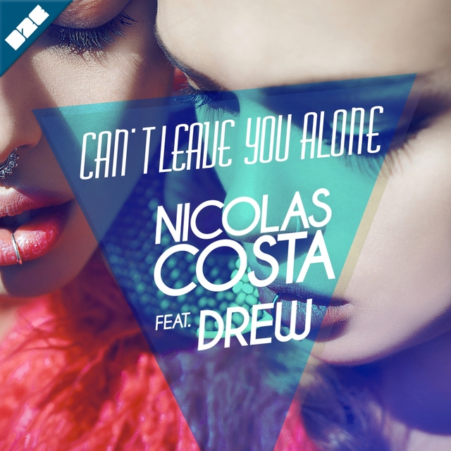 Couverture de Can't Leave You Alone